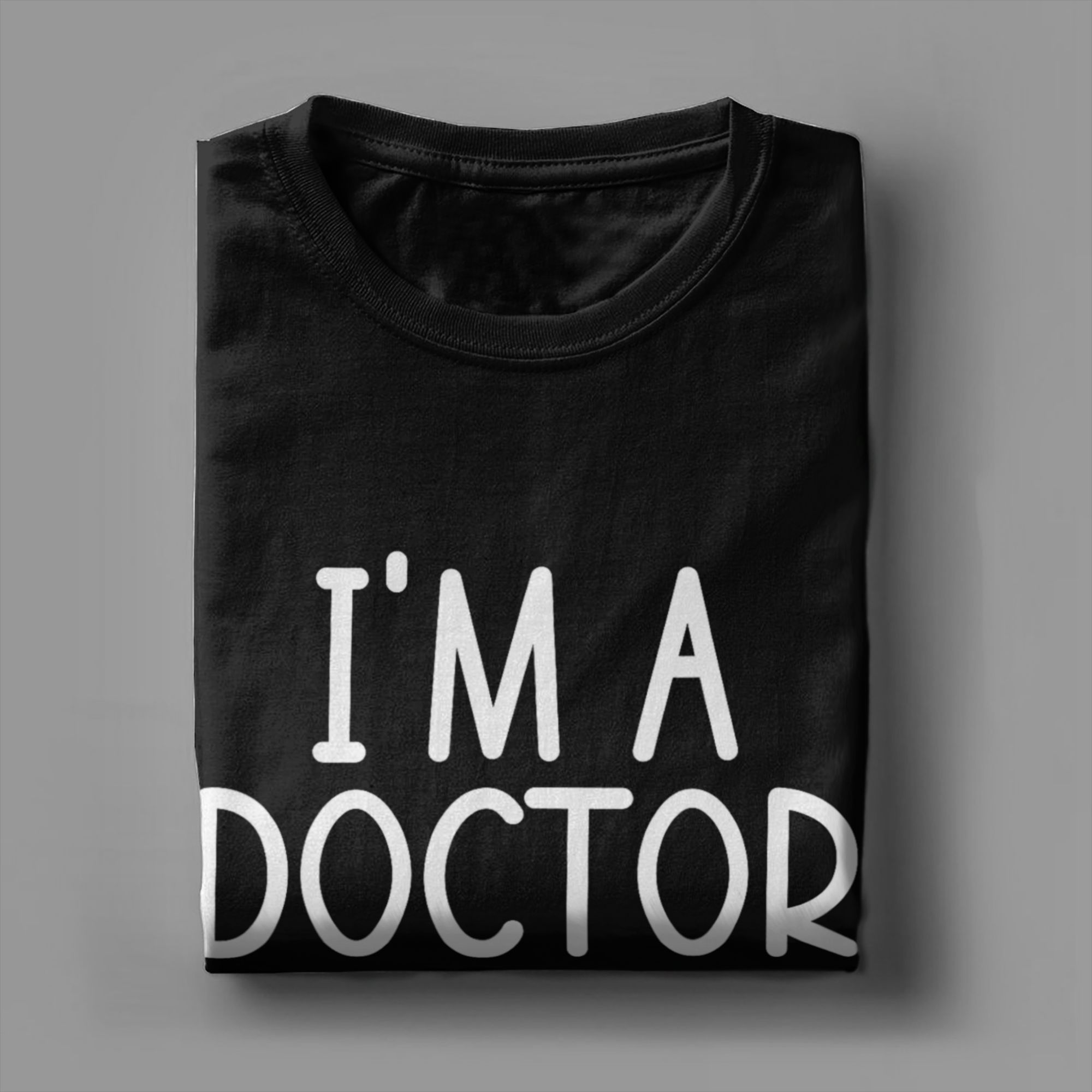 I’m A Doctor But Not The Kind  - Mens Fashion Help review and price