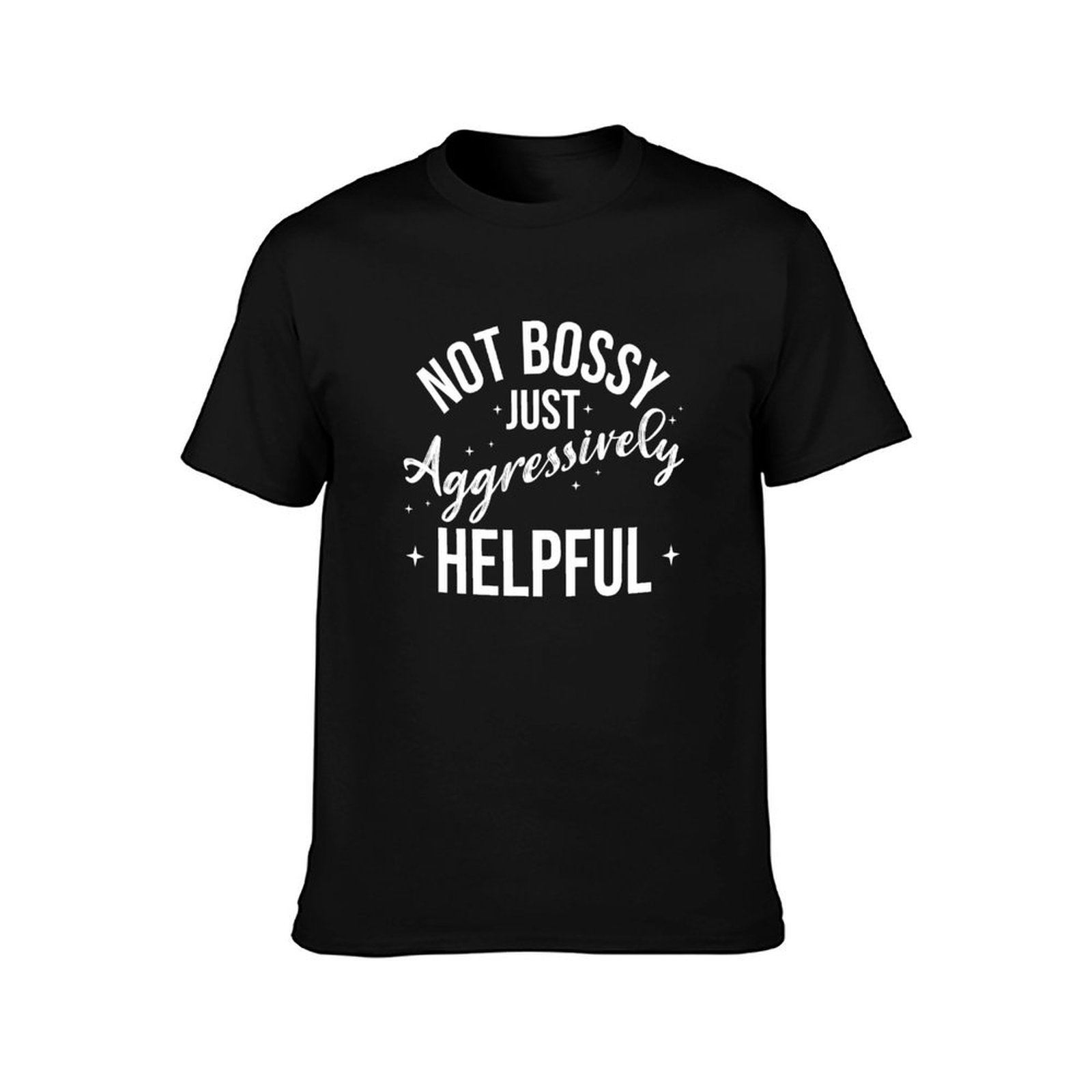 Not Bossy Just Aggressively He - Mens Fashion Help review and price